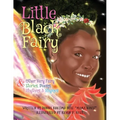 Little Black Fairy & Other Very Fairy Stories, Poems, Rhythms & Rhymes - Paperback