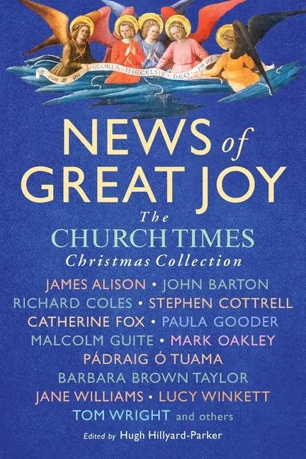 News of Great Joy: The Church Times Christmas Collection - Paperback