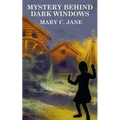 Mystery Behind Dark Windows - Paperback
