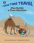 Max Builds a Time Machine - Hardcover