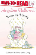 Angelina Ballerina Loves the Library - Paperback