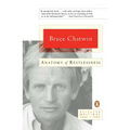 Anatomy of Restlessness: Selected Writings 1969-1989 - Paperback
