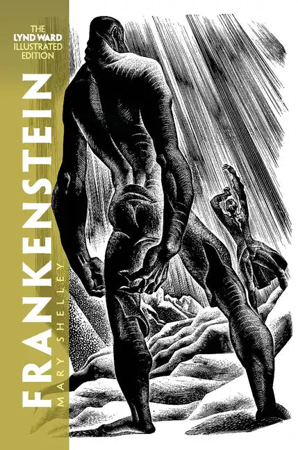 Frankenstein: The Lynd Ward Illustrated Edition - Paperback
