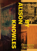 By Alison Knowles: A Retrospective (1960-2022) - Paperback