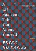 A Lie Someone Told You about Yourself - Hardcover