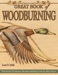 Great Book of Woodburning: Pyrography Techniques, Patterns and Projects for All Skill Levels - Paperback
