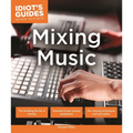 Mixing Music - Paperback