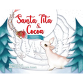 Santa Tita & Cocoa: Color Me Story - Paperback