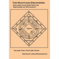Magitians Discovered Volume 2: The Core Texts - Hardcover