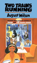 Two Trains Running - Paperback