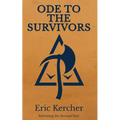 Ode to the Survivors: Surviving the Second Year - Paperback