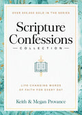 Scripture Confessions Collection: Life-Changing Words of Faith for Every Day - Hardcover