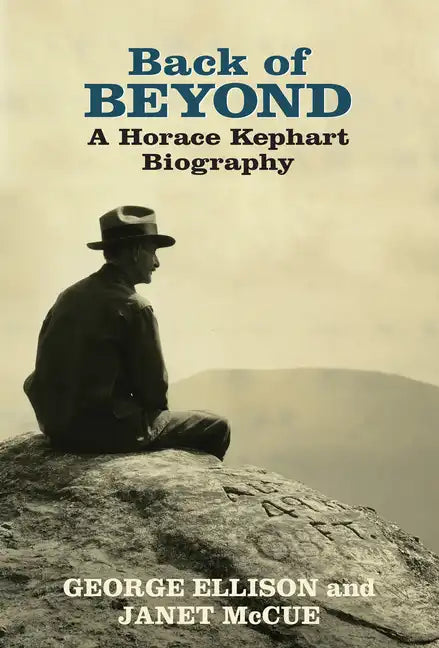 Back of Beyond a Horace Kephart Biography - Paperback
