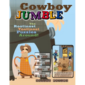Cowboy Jumble: The Rootinest, Tootinest Puzzles Around! - Paperback