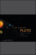 The Case for Pluto: How a Little Planet Made a Big Difference - Hardcover