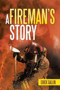 A Fireman's Story - Paperback