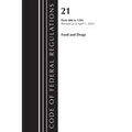 Code of Federal Regulations, Title 21 Food and Drugs 800-1299, 2023 - Paperback