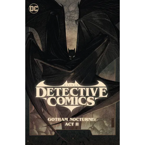 Batman: Detective Comics Vol. 3: Gotham Nocturne: ACT II - Hardcover