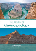 The Basics of Geomorphology - Hardcover