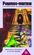 Pyramids of Montauk: Explorations in Consciousness - Paperback