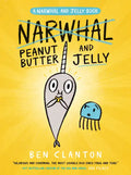 Peanut Butter and Jelly (a Narwhal and Jelly Book #3) - Paperback