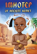 Imhotep of Ancient Kemet - Hardcover