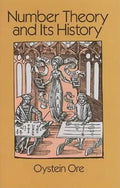Number Theory and Its History - Paperback