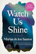 Watch Us Shine - Paperback