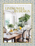 Living Well by Design: Melissa Penfold - Hardcover