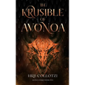 The Krusible of Avonoa - Paperback