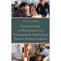 Introduction to Reference and Information Services in Today's School Library - Paperback