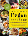 The Ultimate Vegan Cookbook: The Must-Have Resource for Plant-Based Eaters - Paperback