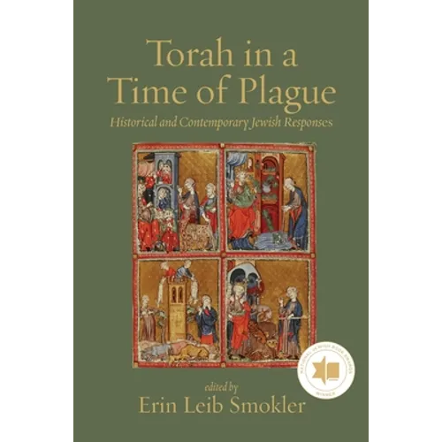 Torah in a Time of Plague: Historical and Contemporary Jewish Responses - Paperback