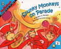 Spunky Monkeys on Parade - Paperback