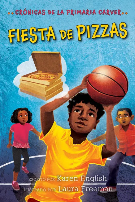 Fiesta de Pizzas: Pizza Party (Spanish Edition) - Paperback