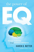 The Power of Eq: Stronger Leadership Through Emotional Intelligence - Paperback