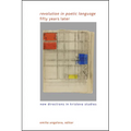 Revolution in Poetic Language Fifty Years Later: New Directions in Kristeva Studies - Hardcover