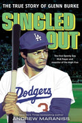 Singled Out: The True Story of Glenn Burke - Hardcover