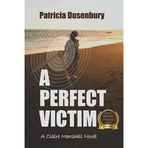 A Perfect Victim: A Claire Marshall Novel - Paperback