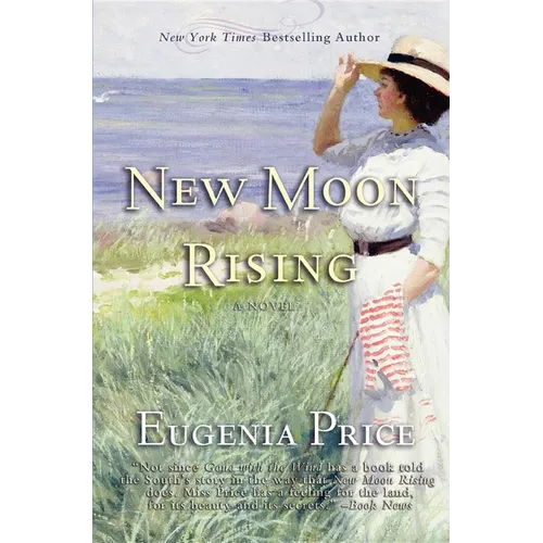 New Moon Rising: Second Novel in the St. Simons Trilogy - Hardcover