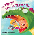The Truth About Stepmoms - Hardcover