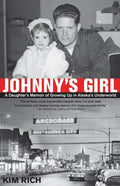 Johnny's Girl: A Daughter's Memoir of Growing Up I - Paperback