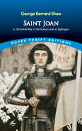 Saint Joan: A Chronicle Play in Six Scenes and an Epilogue - Paperback
