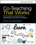 Co-Teaching That Works: Structures and Strategies for Maximizing Student Learning - Paperback