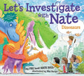 Let's Investigate with Nate: Dinosaurs - Paperback