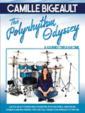 Camille Bigeault - The Polyrhythm Odyssey: A Journey Through Time - Paperback