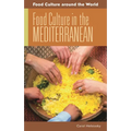 Food Culture in the Mediterranean - Hardcover