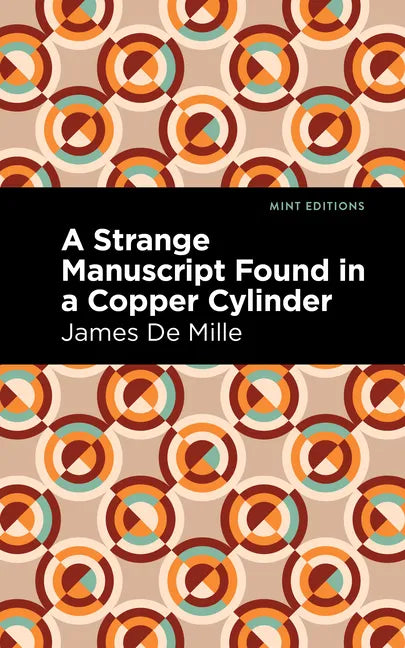 A Strange Manuscript Found in a Copper Cylinder - Hardcover