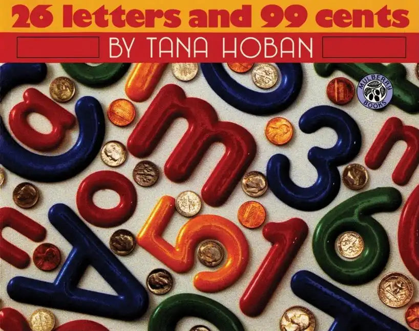 26 Letters and 99 Cents - Paperback