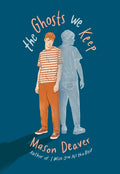 The Ghosts We Keep - Paperback